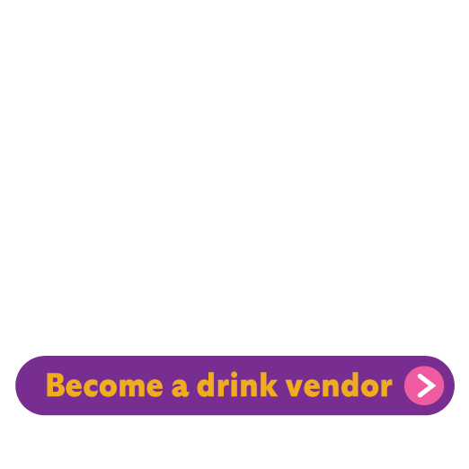 Bottoms Up! Become a Drink Vendor