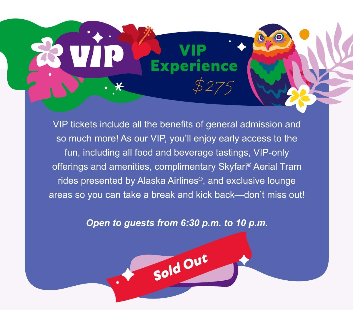 VIP Experience - Sold Out